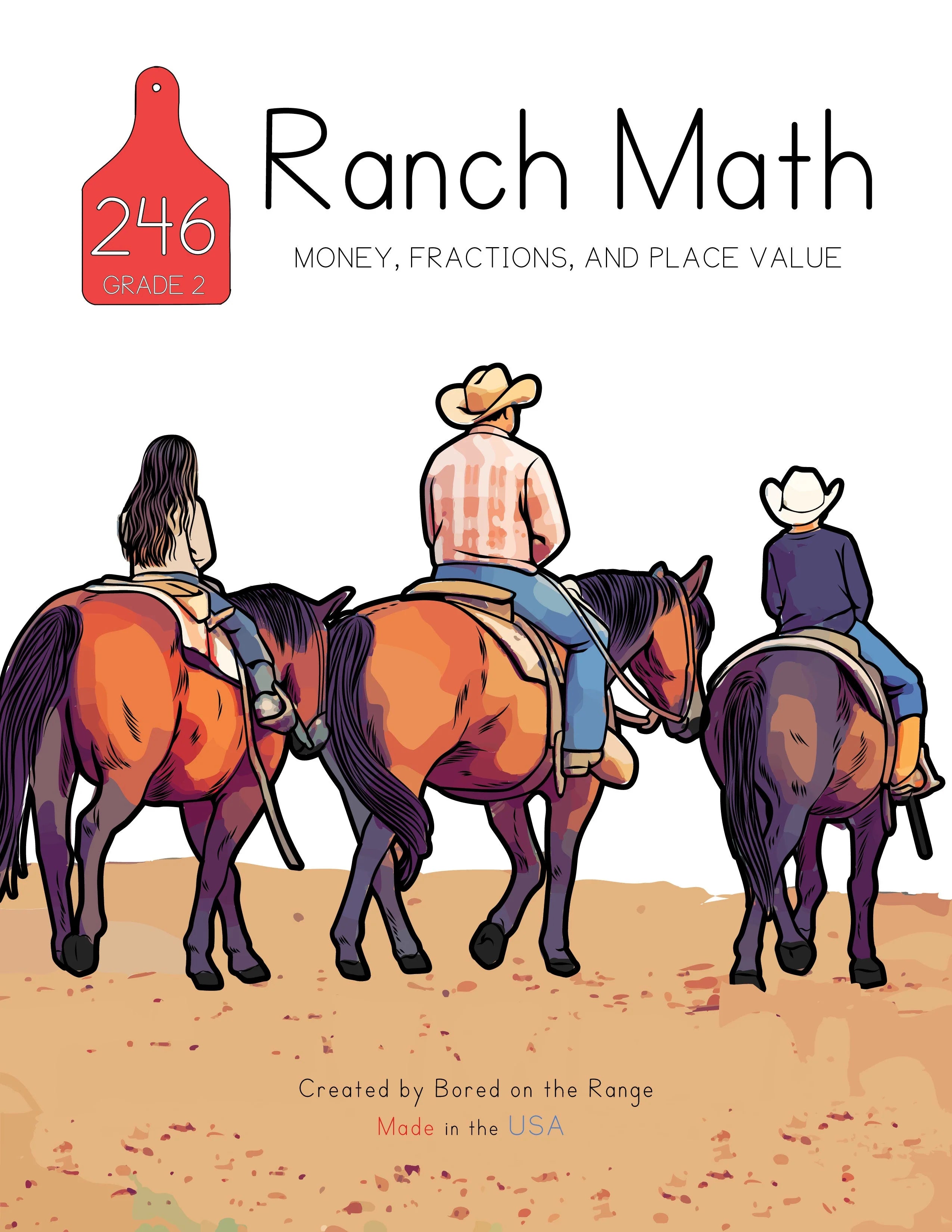 Ranch Math: Money, Place Value, and Fractions