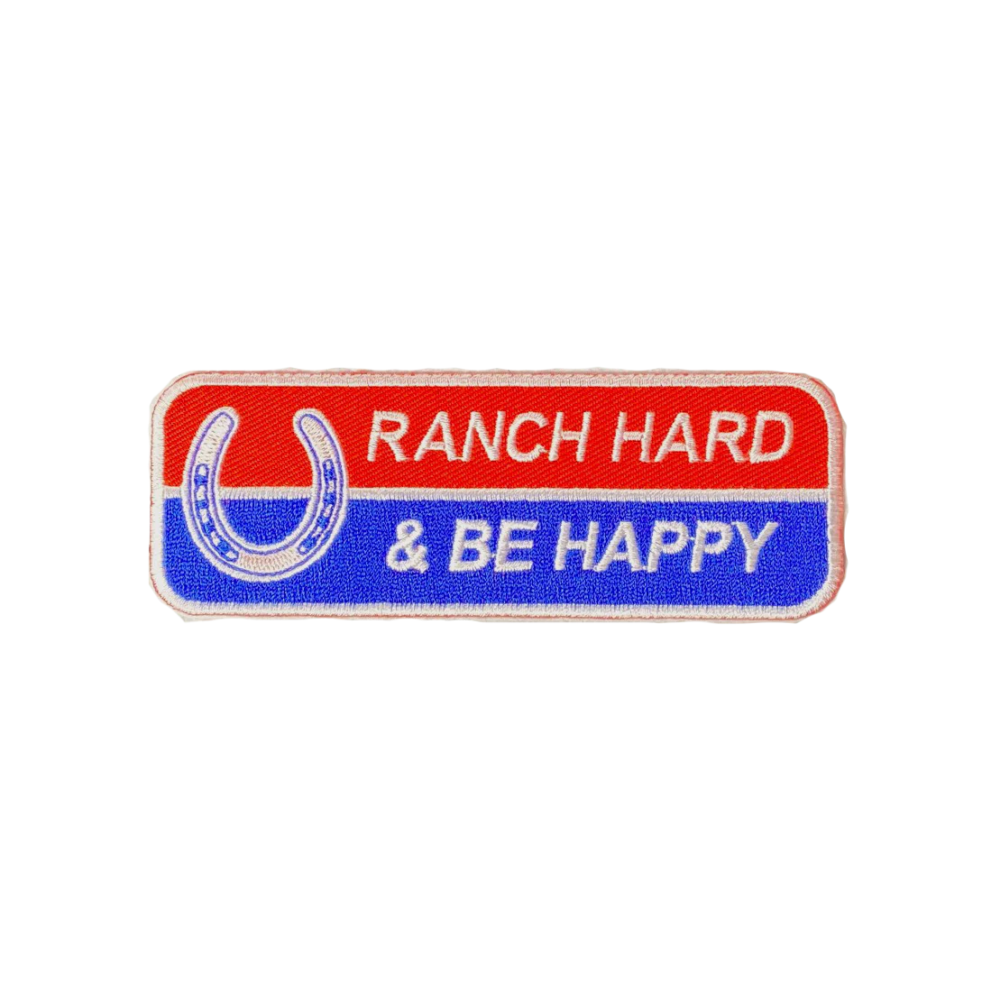 Ranch Hard Be Happy Patch