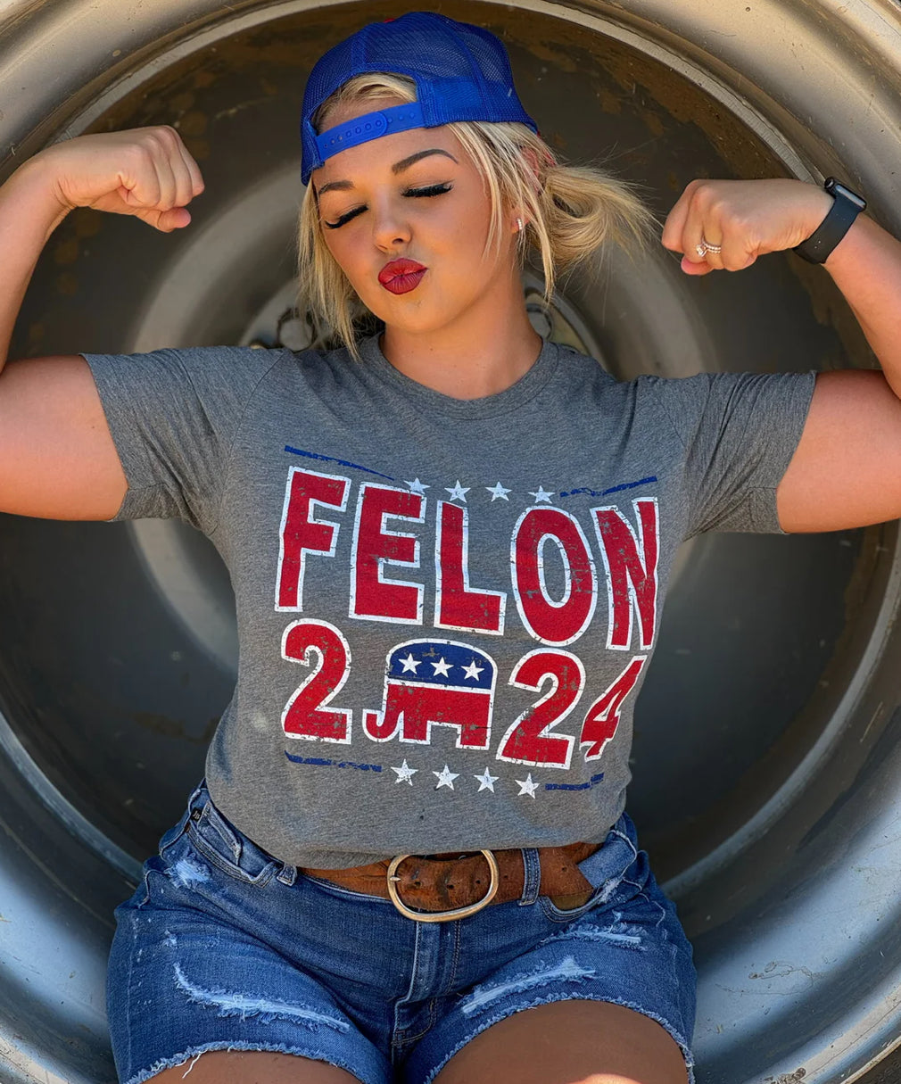 Felon 2024 Tee