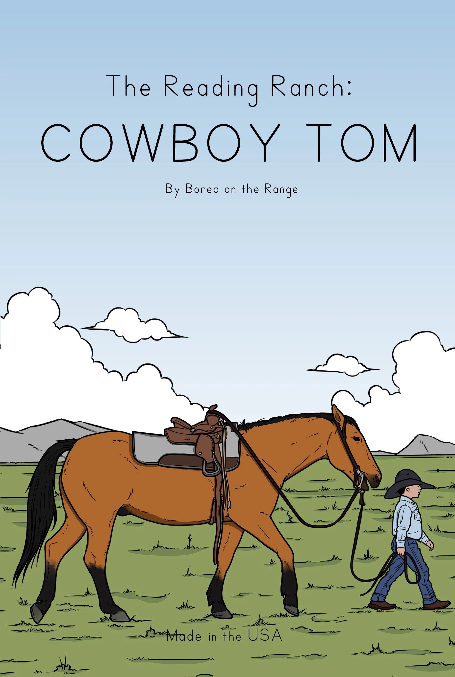 The Reading Ranch: Cowboy Tom