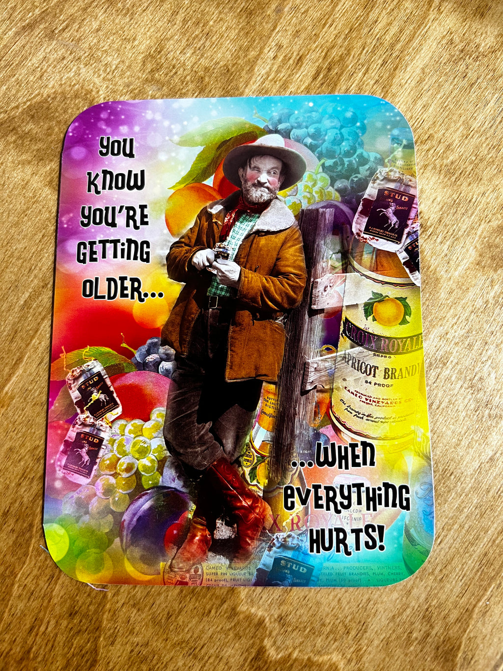 You Know You’re Getting Older… Birthday Card