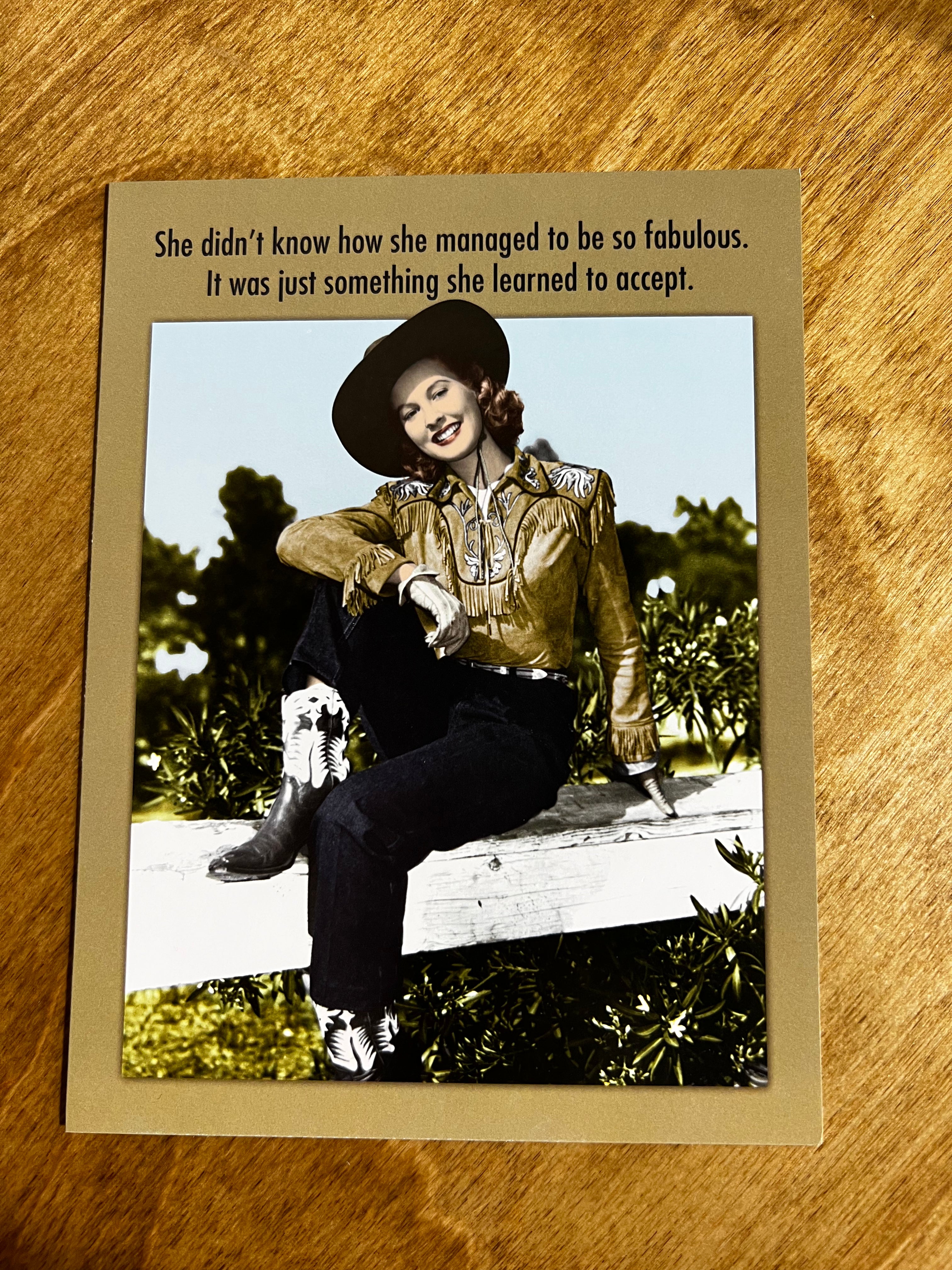 She Didn’t Know How She Managed to Be so Fabulous Birthday Card