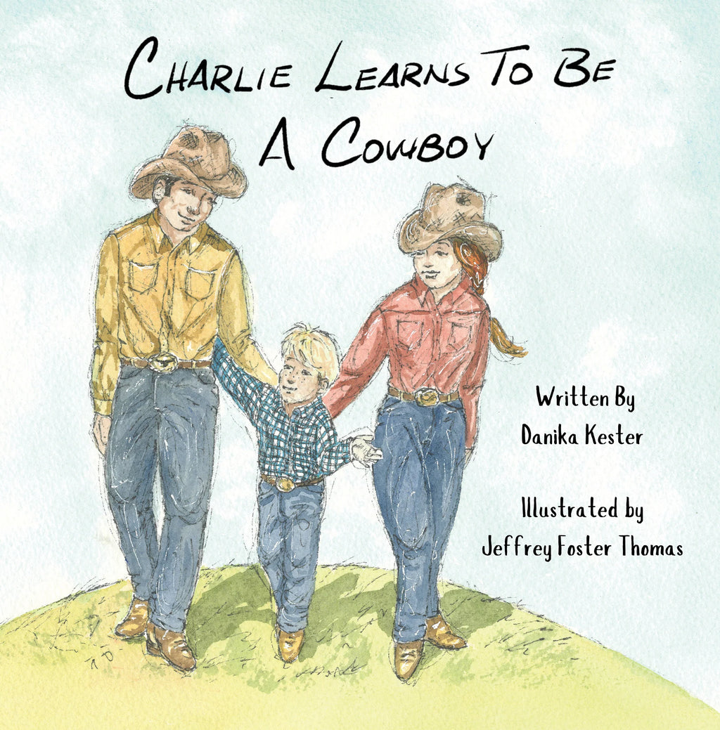 Charlie Learns To Be A Cowboy