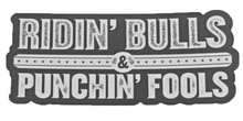 Load image into Gallery viewer, Dale Brisby RIDIN BULLS &amp; PUNCHIN FOOLS DECAL

