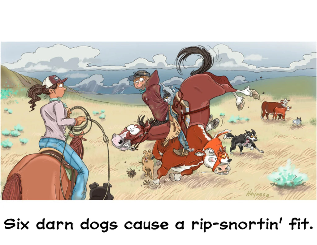 ROADIE THE RANCH DOG #3 "TEN DARN DOGS"