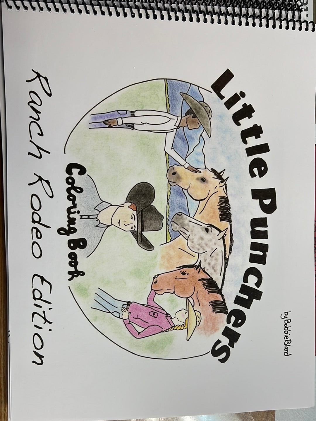 Little Punchers Coloring Book - Ranch Rodeo Edition by Bobbie Bland