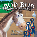 "Bud Bud the Wonder Horse"